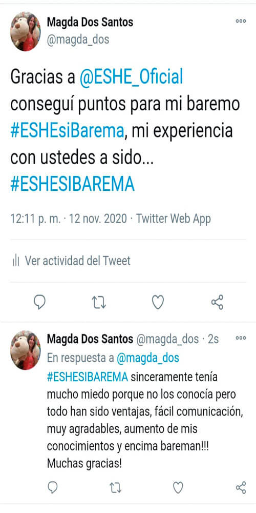 Gracias a @ESHE_Oficial conseguí puntos para mi baremo, mi experiencia con ustedes ha sido genial #ESHESIBAREMA Sinceramente tenía mucho miedo porque no los conocía pero todo han sido ventajas, fácil comunicación, muy agradables, aumento de mis conocimientos y encima bareman! Muchas gracias!