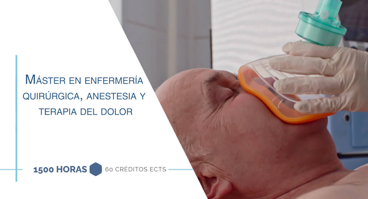 Máster en enfermería quirúrgica, anestesia y terapia del dolor