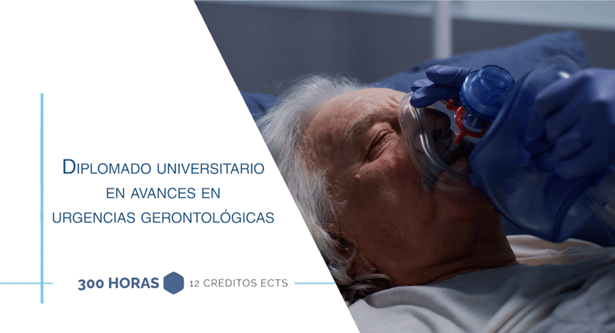 Diplomado Universitario en Avances en urgencias gerontológicas