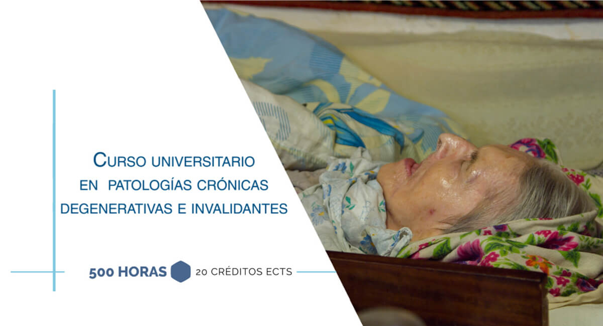 Curso Universitario en Patologías Crónicas Degenerativas e Invalidantes