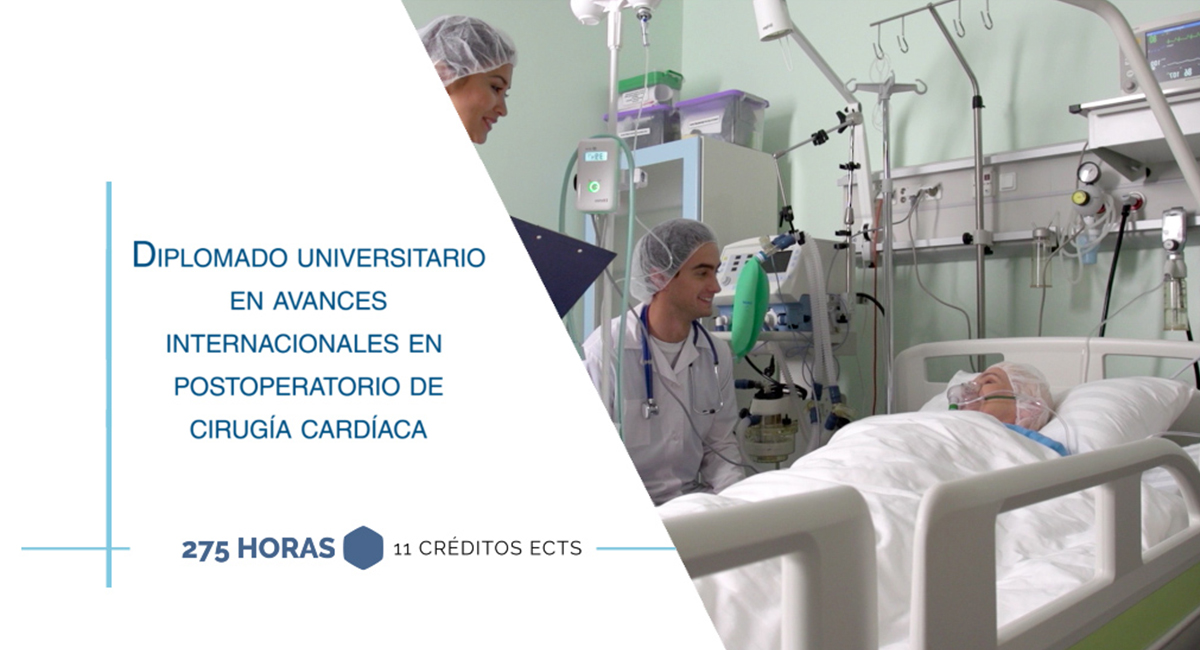 Diplomado Universitario en Avances internacionales en postoperatorio de cirugía cardíaca