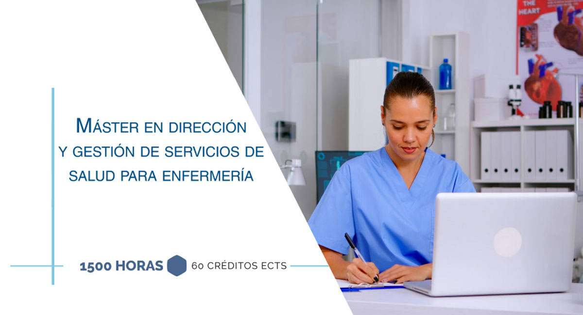 Máster en dirección y gestión de servicios de salud para enfermería