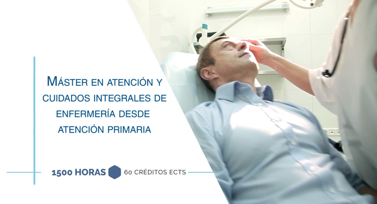 Máster en atención y cuidados integrales de enfermería desde atención primaria