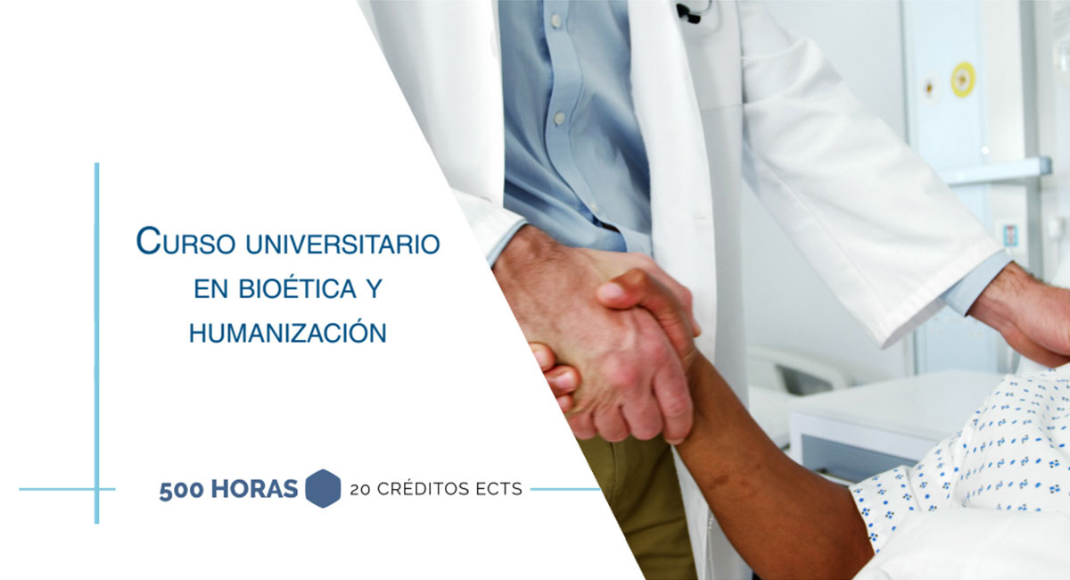 Curso Universitario en Bioética y Humanización