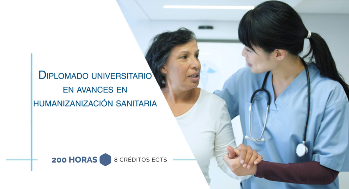 Diplomado Universitario en Avances en Humanización Sanitaria