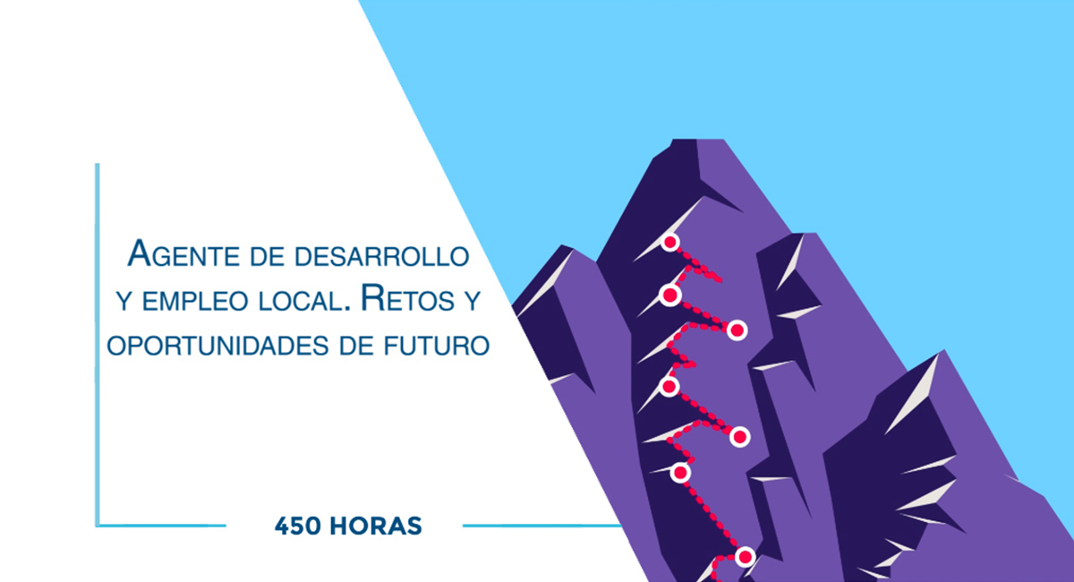Curso de Agente de desarrollo y empleo local. Retos y oportunidades de futuro
