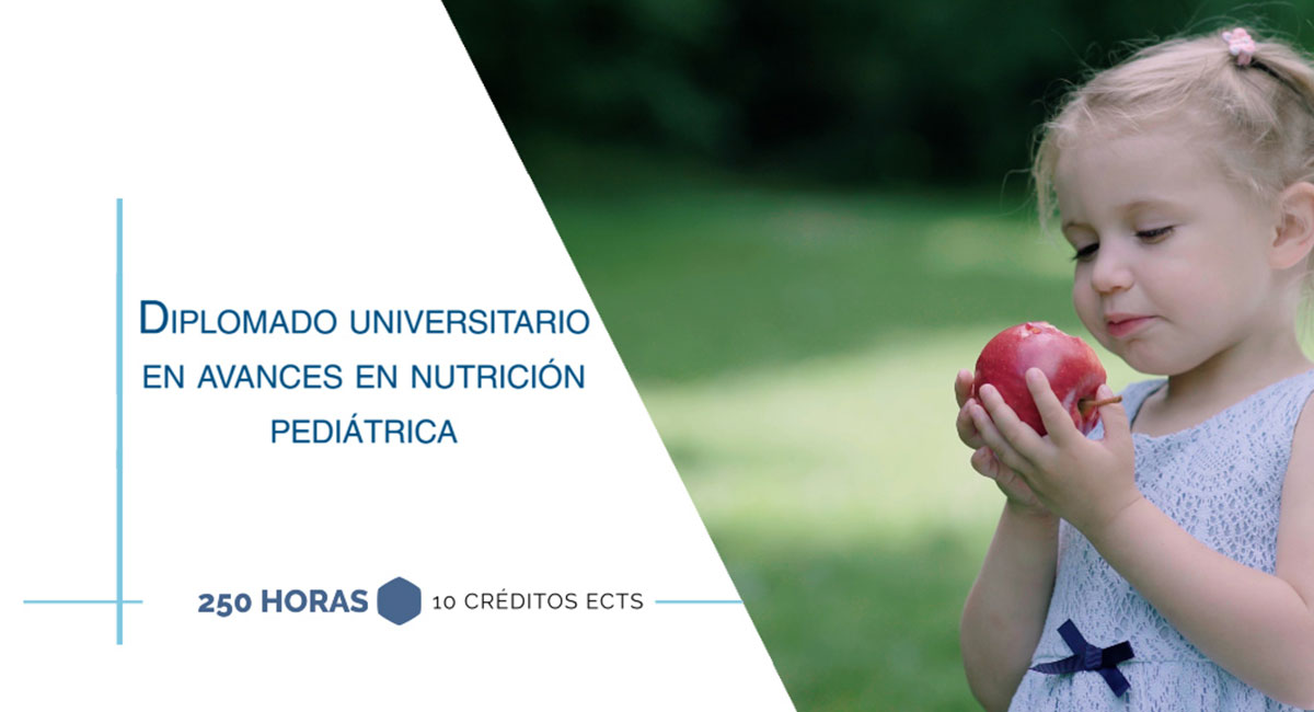 Diplomado Universitario en Avances en Nutrición Pediátrica