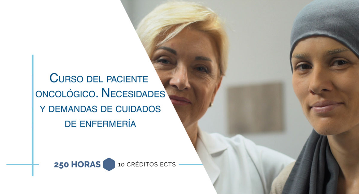 Curso internacional del paciente oncológico. Necesidades y demandas de cuidados de enfermería