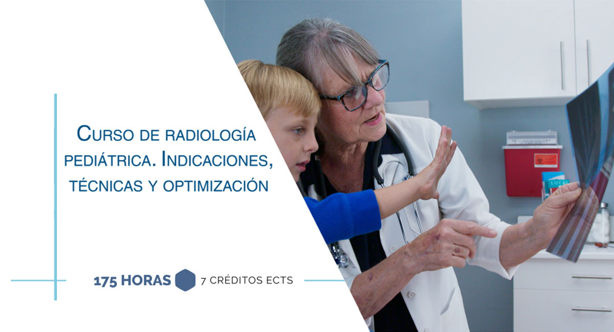 Curso internacional de radiología pediátrica. Indicaciones, técnicas y optimización