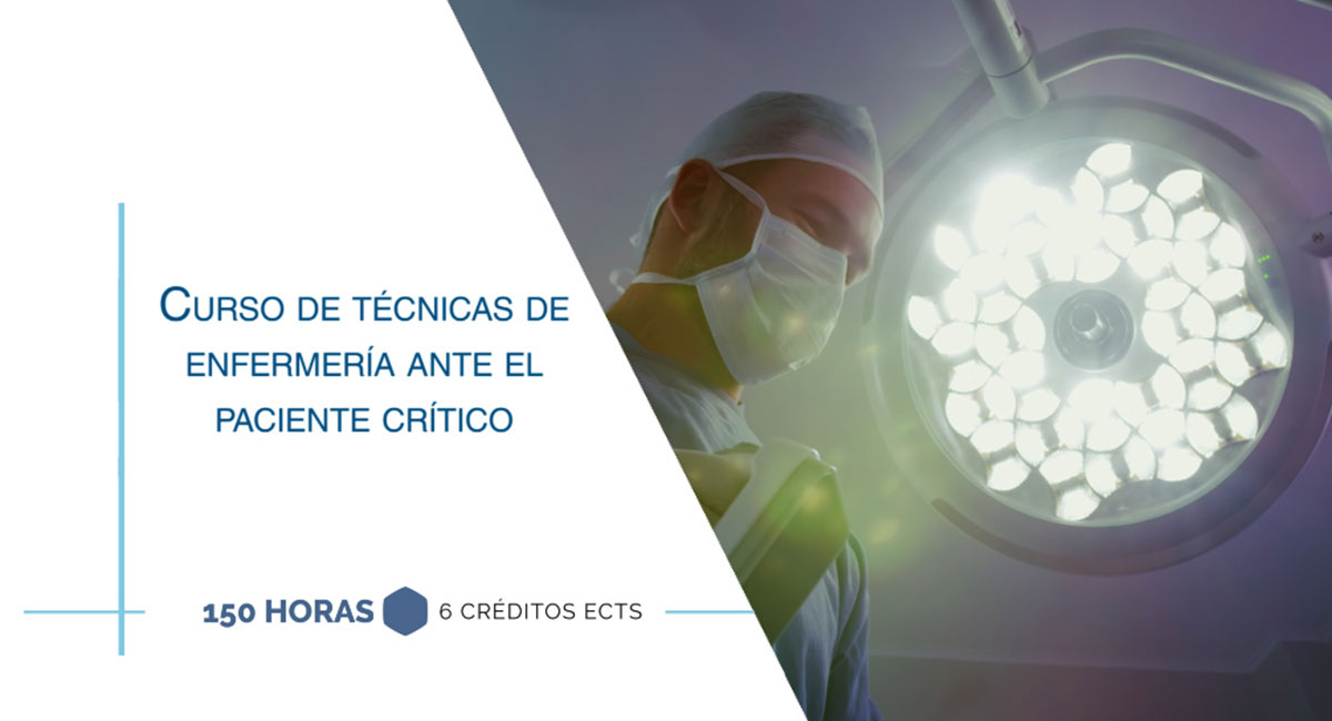 Curso internacional de técnicas de enfermería ante el paciente crítico