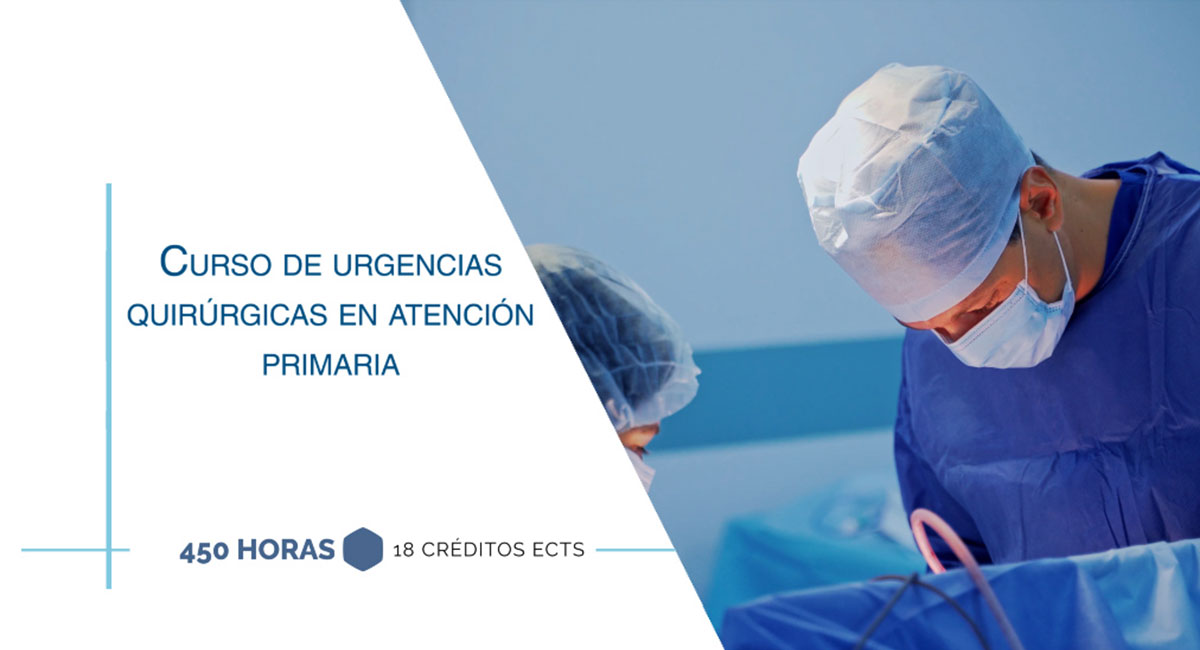 Curso internacional de urgencias quirúrgicas en atención primaria