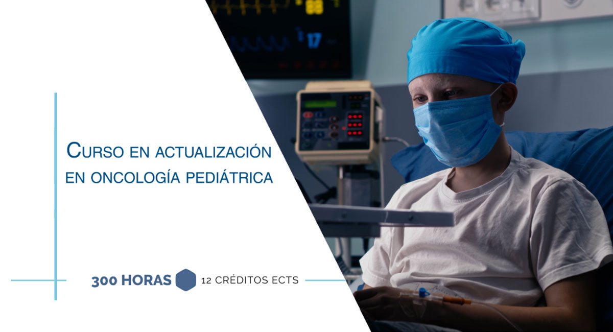 Curso internacional en actualización en oncología pediátrica