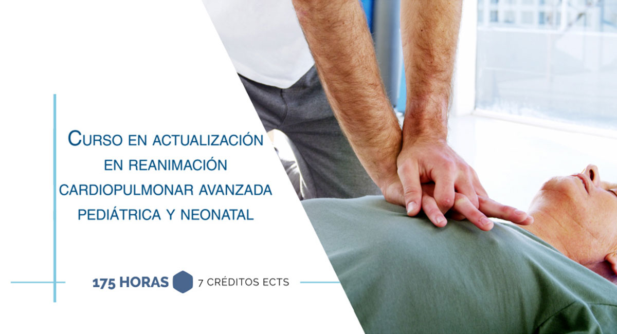 Curso internacional en actualización en reanimación cardiopulmonar avanzada pediátrica y neonatal