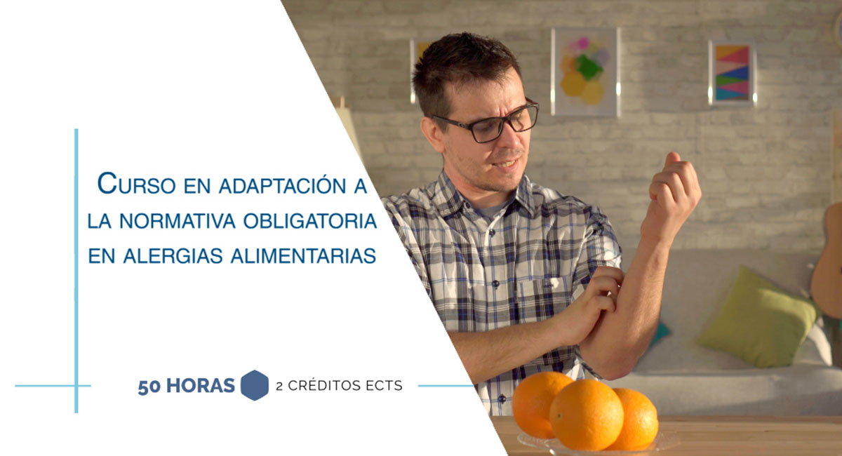 Curso internacional en adaptación a la Normativa obligatoria en alergias alimentarias