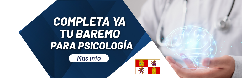 Pack Personalizado de Psicología Completa tu Baremo de Castilla y León