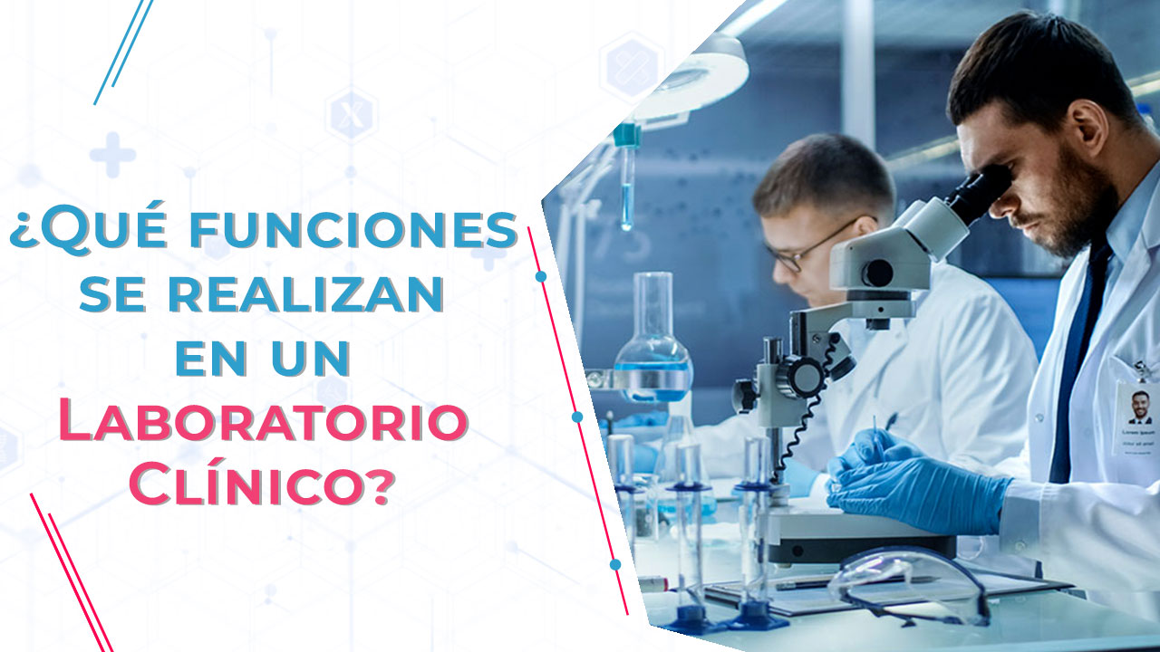 Funciones de un Laboratorio Clínico