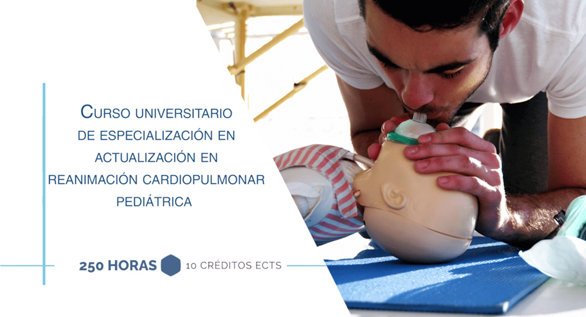 Diplomado Universitario en Actualización en Reanimación Cardiopulmonar Pediátrica