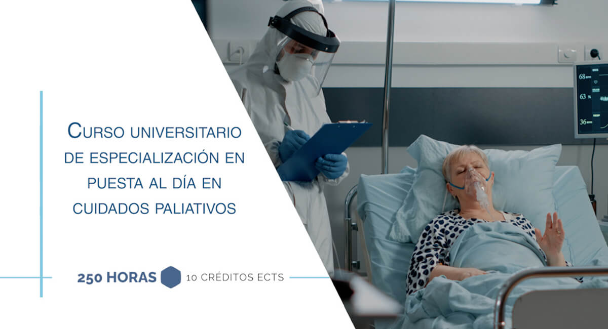 Diplomado Universitario en Puesta al Día en Cuidados Paliativos
