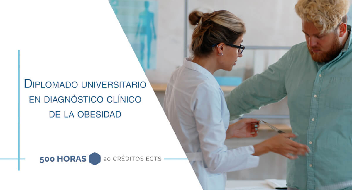 Diplomado Universitario en Diagnóstico Clínico de la Obesidad
