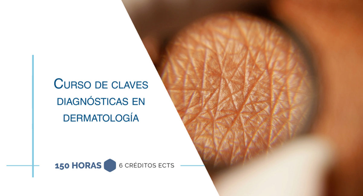 Curso internacional de claves diagnósticas en dermatología