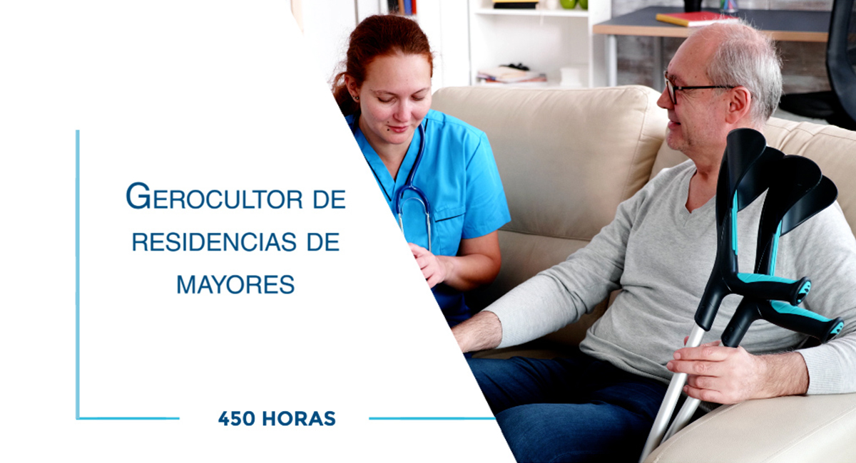 Curso de Gerocultor de residencias de mayores