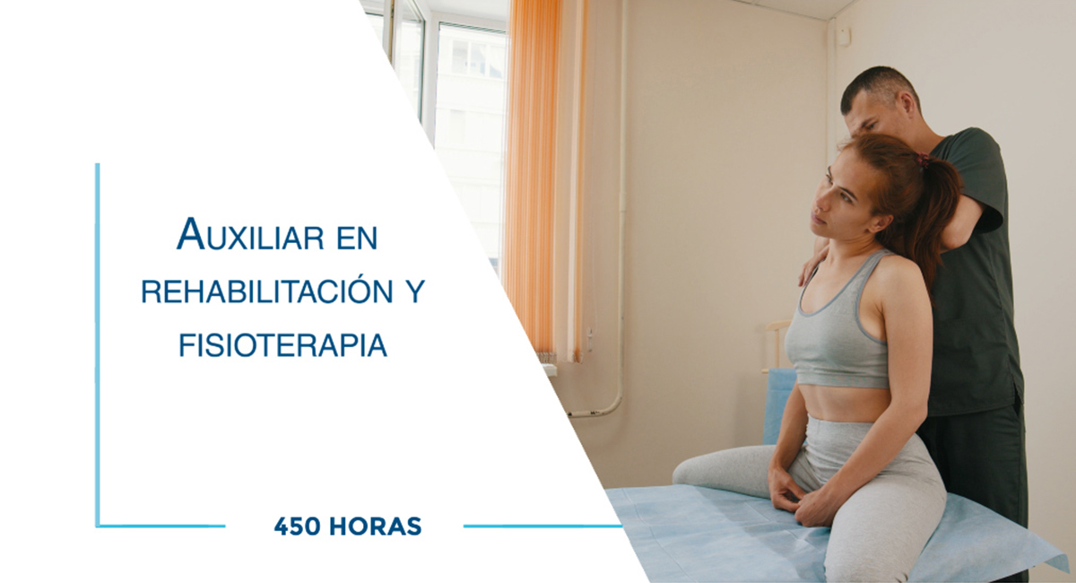 Curso de Auxiliar en rehabilitación y fisioterapia